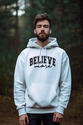 Believe More